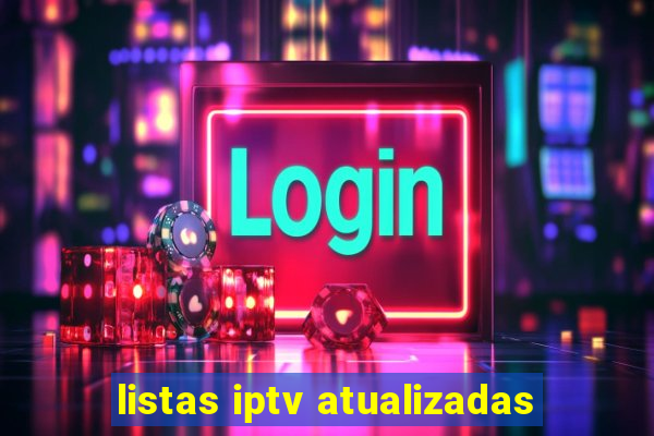 listas iptv atualizadas